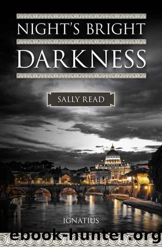 Night's Bright Darkness: A Modern Conversion Story by Sally Read