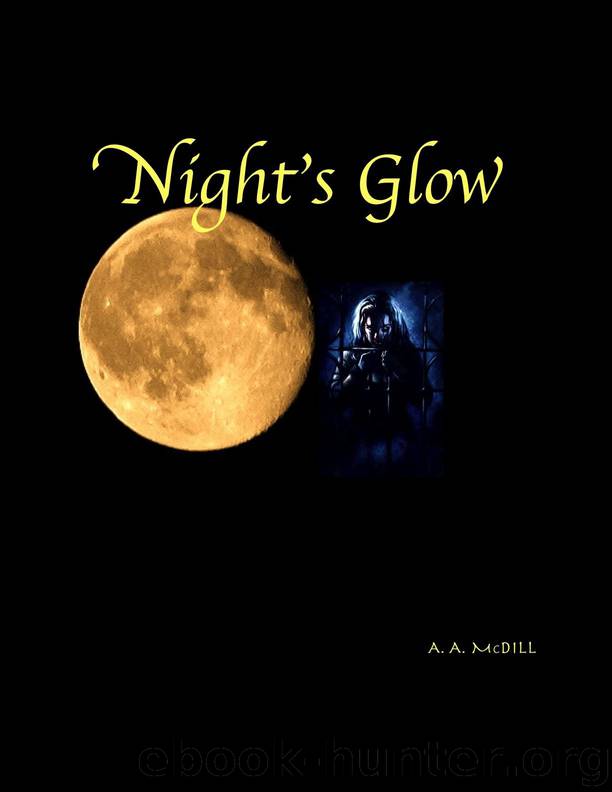 Night's Glow by A.A. McDill