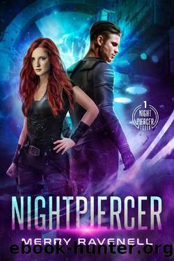 NightPiercer by Merry Ravenell