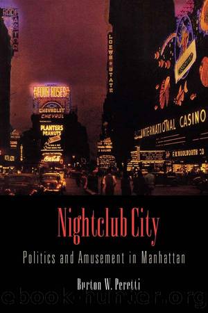 Nightclub City by Burton W. Peretti
