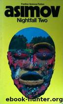 Nightfall Two # SSC by Asimov Isaac