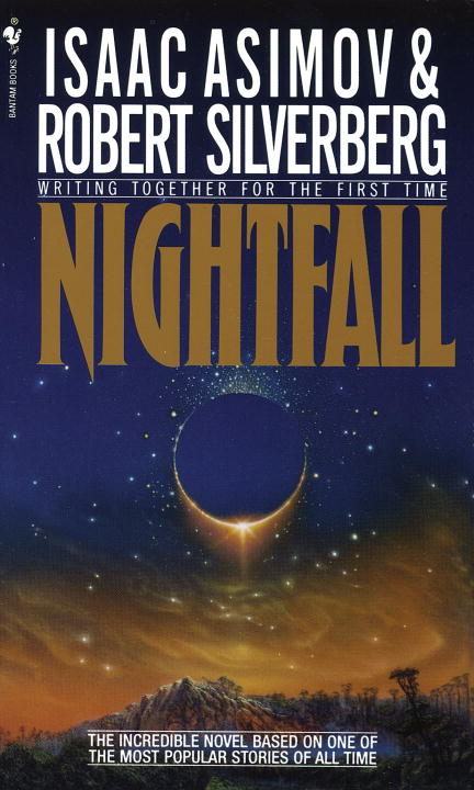 Nightfall by Asimov Isaac / Silverberg Robert