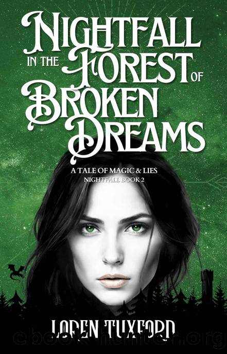 Nightfall in the Forest of Broken Dreams by Tuxford Loren