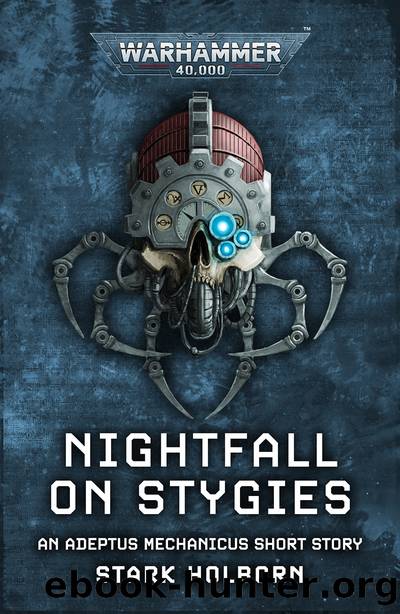 Nightfall on Stygies by Stark Holborn
