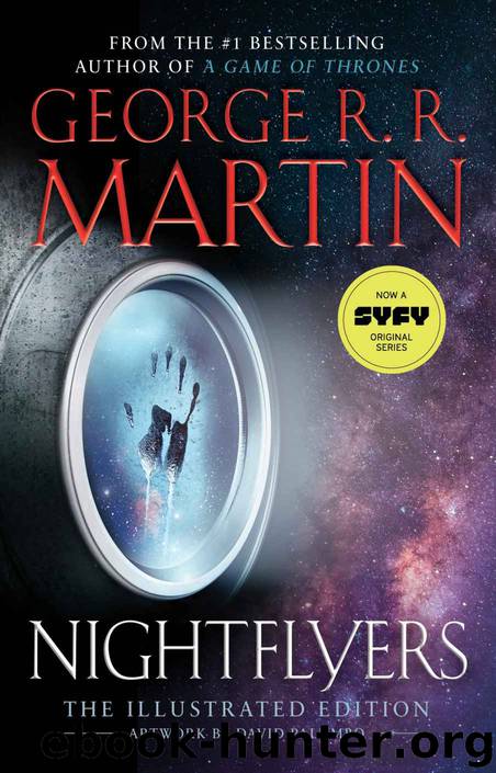 Nightflyers: The Illustrated Edition by George R. R. Martin
