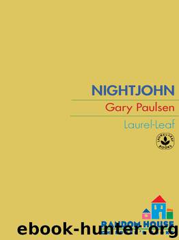 Nightjohn by Gary Paulsen