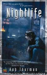Nightlife (can-1) by Rob Thurman