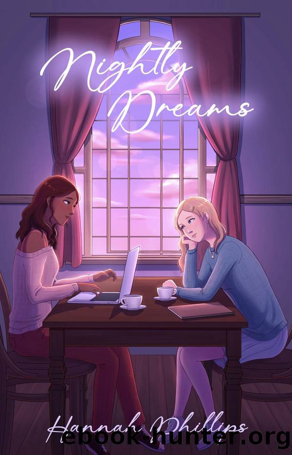 Nightly Dreams by Hannah Phillips