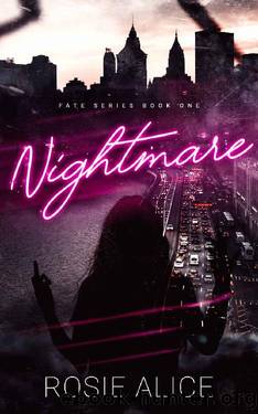 Nightmare (Fate Book 1) by Rosie Alice