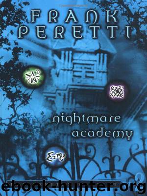 Nightmare Academy by Frank Peretti