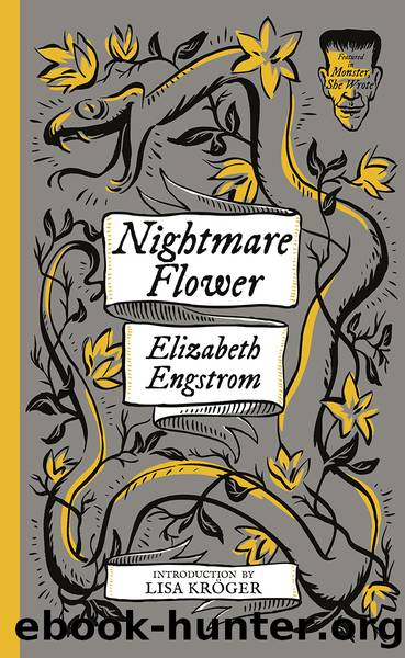 Nightmare Flower by Elizabeth Engstrom