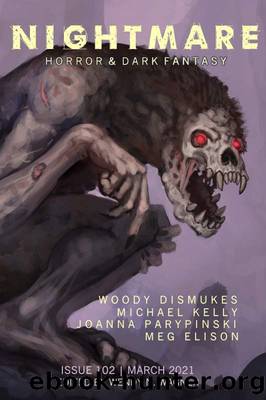 Nightmare Magazine, Issue 102 (March 2021) by John Joseph Adams