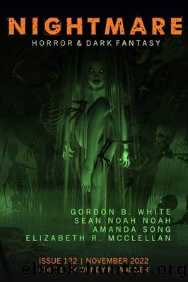 Nightmare Magazine, Issue 122 (November 2022) by Wendy N. Wagner