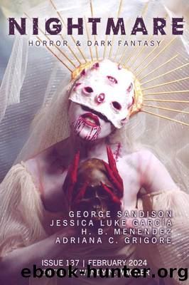 Nightmare Magazine, Issue 137 (February 2024) by Wendy N. Wagner