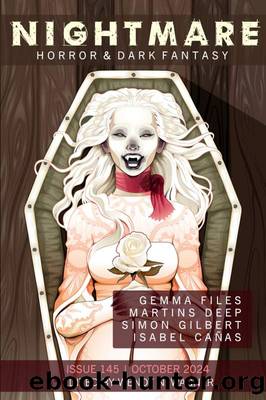 Nightmare Magazine, Issue 145 (October 2024) by Wendy N. Wagner