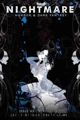 Nightmare Magazine, Issue 43 (April 2016) by John Joseph Adams