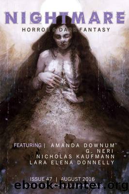 Nightmare Magazine, Issue 47 (August 2016) by John Joseph Adams