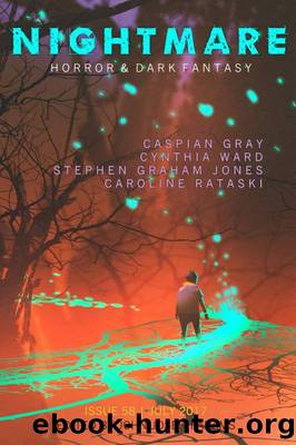 Nightmare Magazine, Issue 58 (July2017) by John Joseph Adams