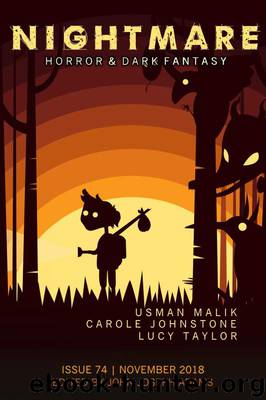 Nightmare Magazine, Issue 74 (November 2018) by John Joseph Adams