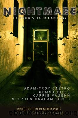 Nightmare Magazine, Issue 75 (December 2018) by John Joseph Adams