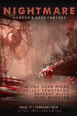Nightmare Magazine, Issue 77 (February 2019) by John Joseph Adams
