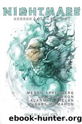 Nightmare Magazine, Issue 81 (June 2019) by John Joseph Adams