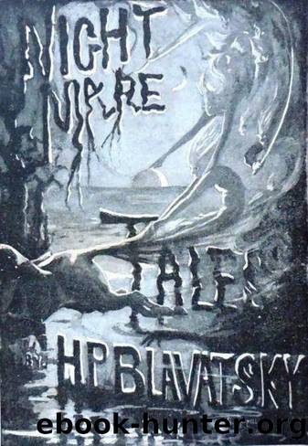 Nightmare Tales by Helena Petrovna Blavatsky