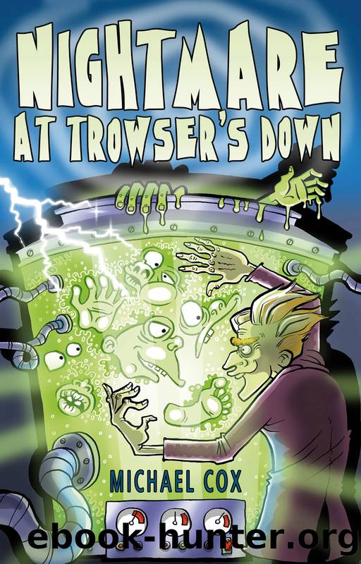 Nightmare at Trowser's Down by Michael Cox