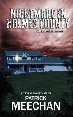 Nightmare in Holmes County by Patrick Meechan