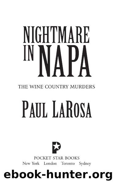 Nightmare in Napa by Paul LaRosa