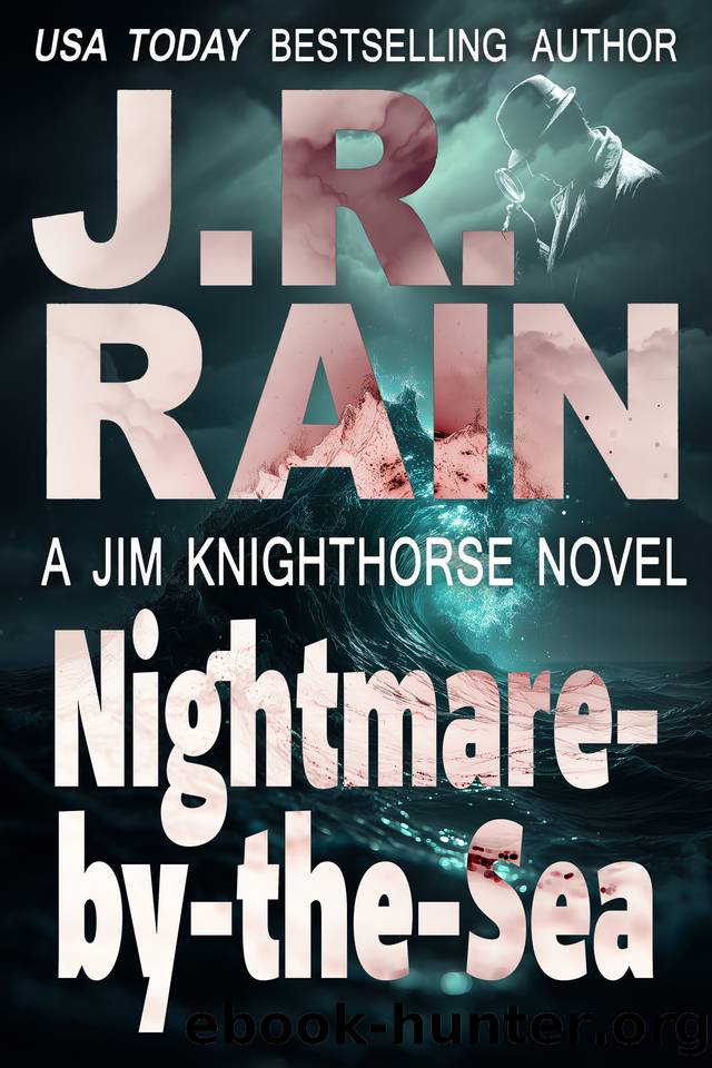 Nightmare-by-the-Sea (Jim Knighthorse Book 6) by J.R. Rain