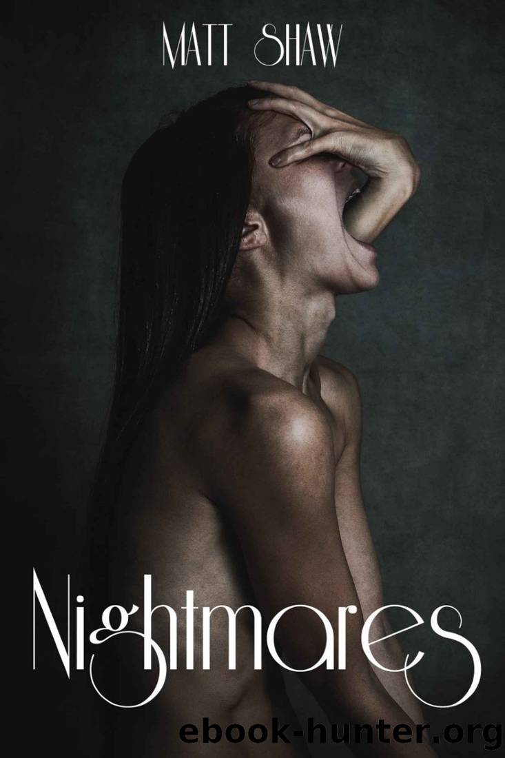 Nightmares! An Extreme Horror by Matt Shaw