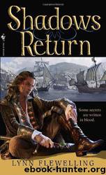 Nightrunner [04] - Shadows Return by Lynn Flewelling