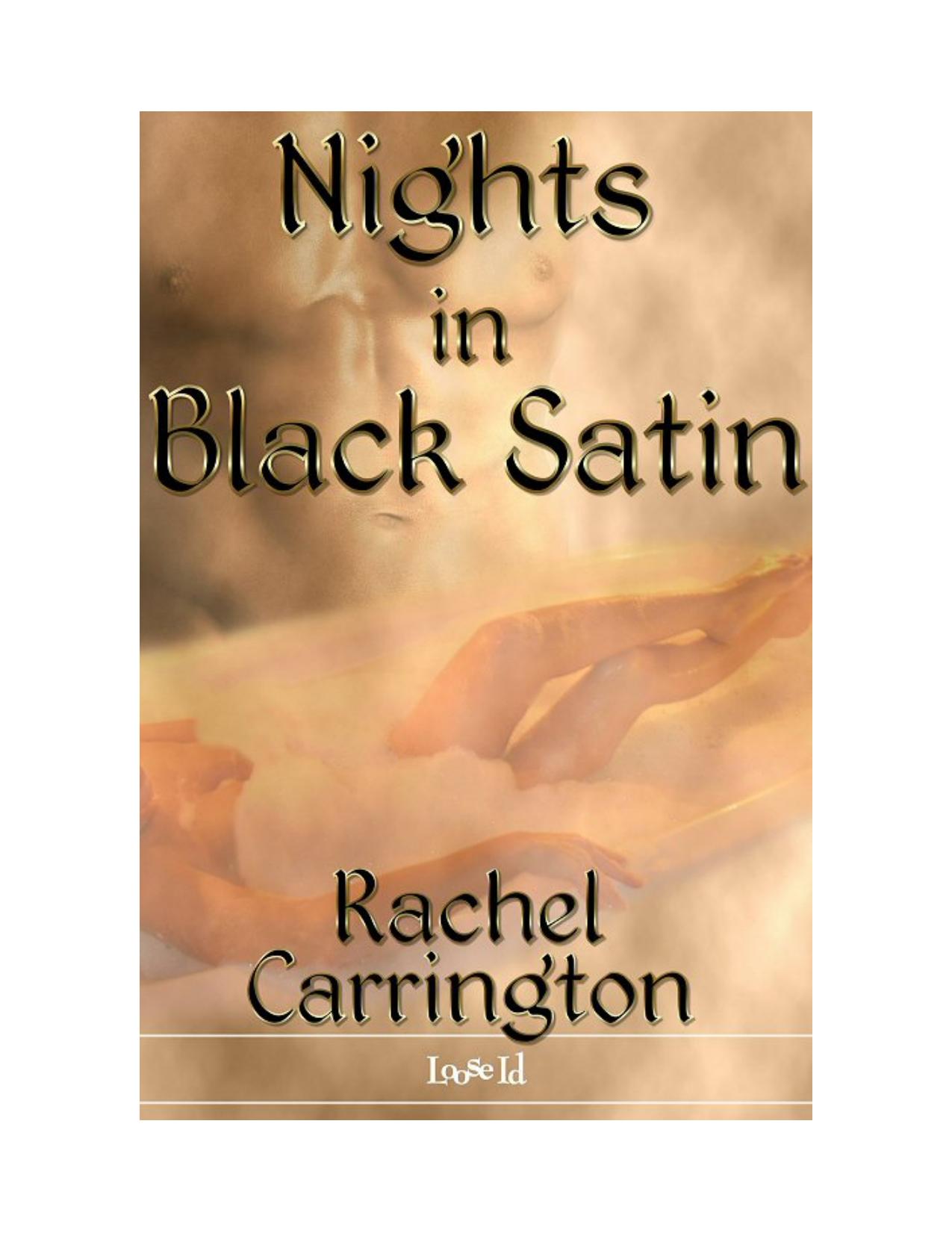 Nights in Black Satin by Rachel Carrington