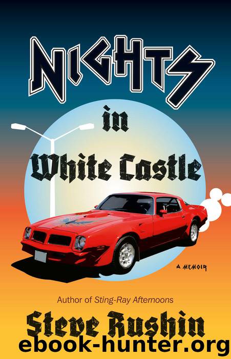 Nights in White Castle by Steve Rushin