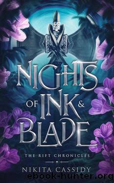 Nights of Ink & Blade (The Rift Chronicles Book 2) by Nikita Cassidy