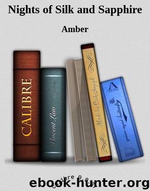 Nights of Silk and Sapphire by Amber