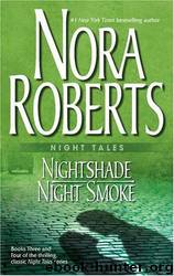 Nightshade: Night Smoke by Nora Roberts