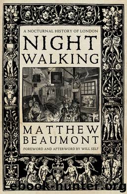 Nightwalking by Matthew Beaumont