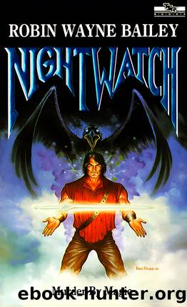 Nightwatch by Robin Wayne Bailey