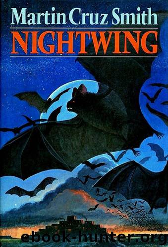Nightwing by Martin Cruz Smith