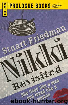 Nikki Revisited by Stuart Friedman