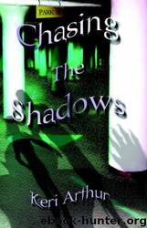 Nikki and Michael #03 - Chasing the Shadows by Keri Arthur