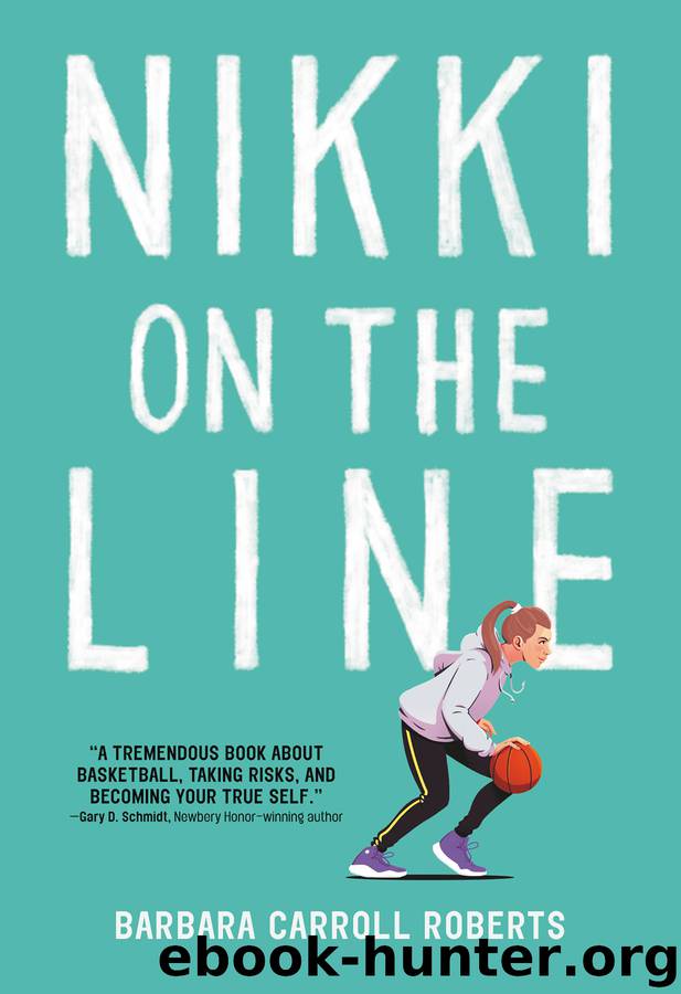 Nikki on the Line by Barbara Carroll Roberts