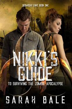 Nikki's Guide to Surviving the Zombie Apocalypse: A reverse harem book (Doomsday Dave 1) by Sarah Bale