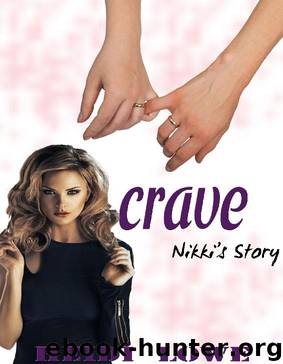 Nikki's Story: Crave Series, #1 by Heidi Lowe