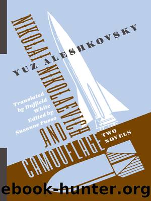 Nikolai Nikolaevich and Camouflage by Yuz Aleshkovsky