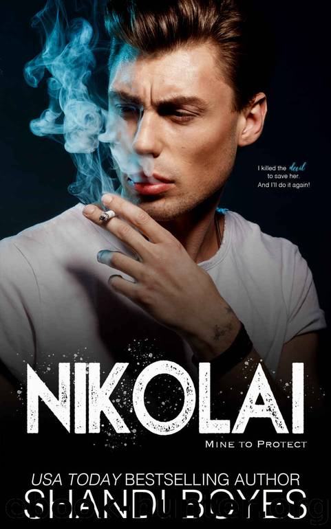 Nikolai: Mine to Protect by Boyes Shandi