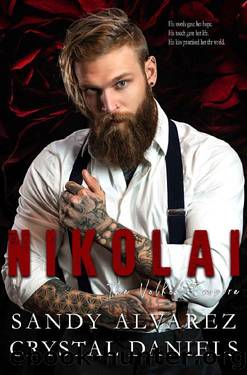 Nikolai: The Volkov Empire by Crystal Daniels & Sandy Alvarez