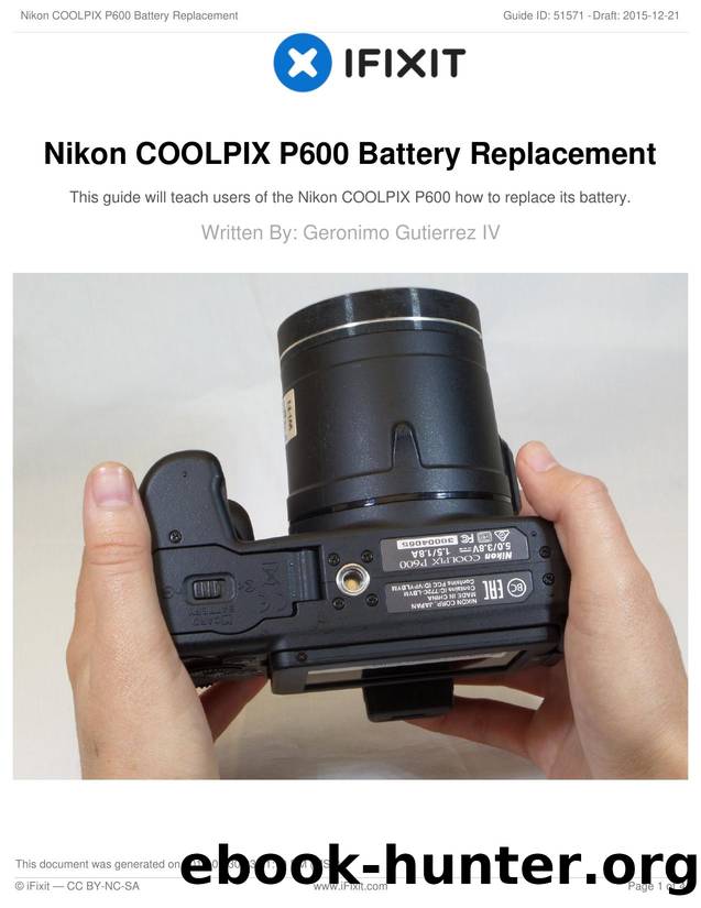 Nikon COOLPIX P600 Battery Replacement by Unknown